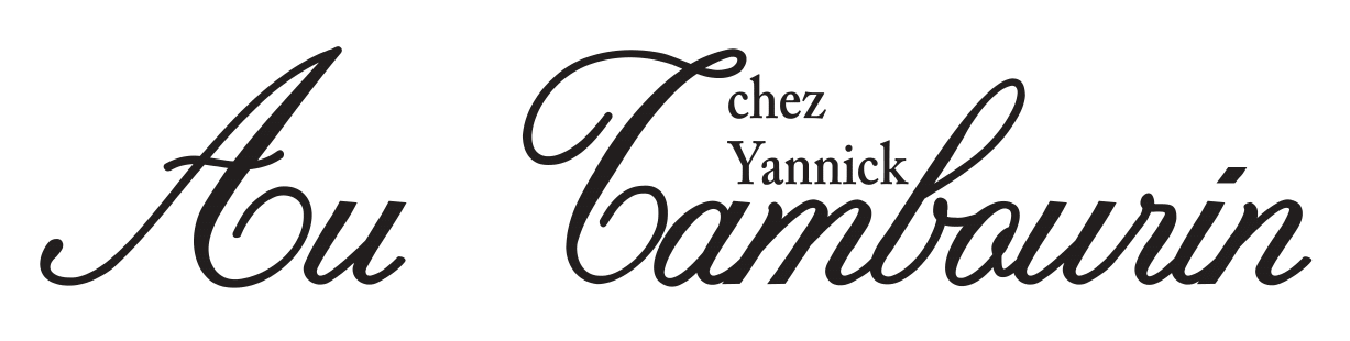 Au Tambourin - Chez Yannick